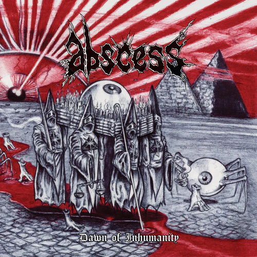 Abscess - Dawn Of Inhumanity (New Vinyl)