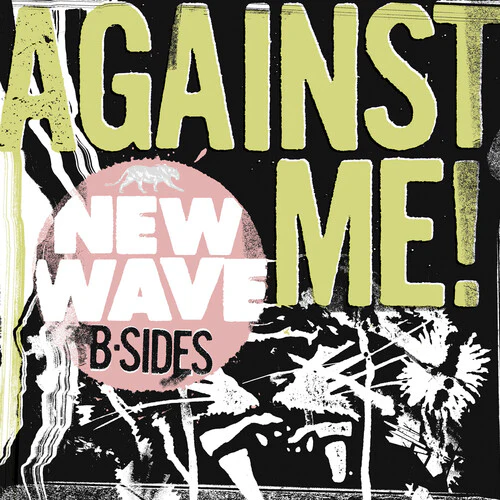 Against Me! - New Wave B-Sides (Pink Vinyl) (RSD 2026) (New Vinyl)