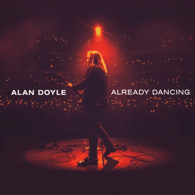 Alan Doyle -  Already Dancing EP (New CD)