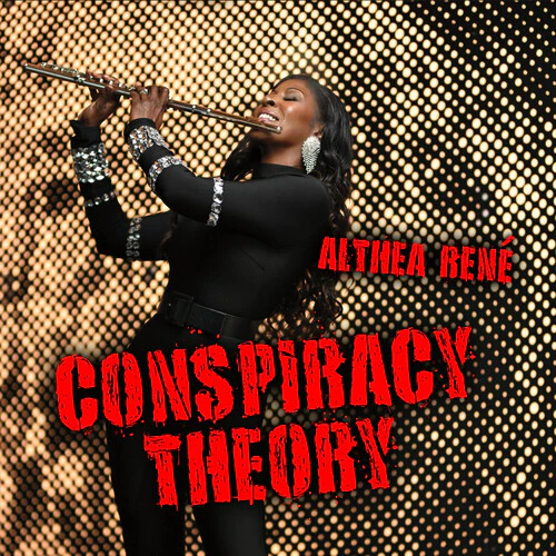 Althea Rene - Conspiracy Theory (New CD)
