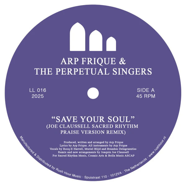 Arp Frique & The Perpetual Singers – Save Your Soul (12") (New Vinyl)