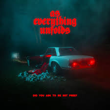 As Everything Unfolds - Did You Ask To Be Set Free? (Standard Jewelcase) (New CD)