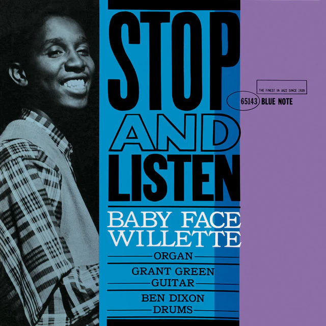 Baby Face Willette - Stop And Listen (Blue Note Classic Series) (New Vinyl)