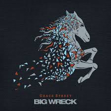 Big Wreck - Grace Street (2026 Reissue) (New Vinyl)