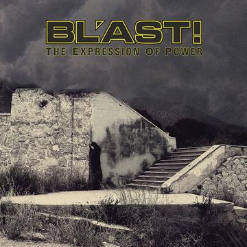 Bl'ast - The Expression of Power (New CD)