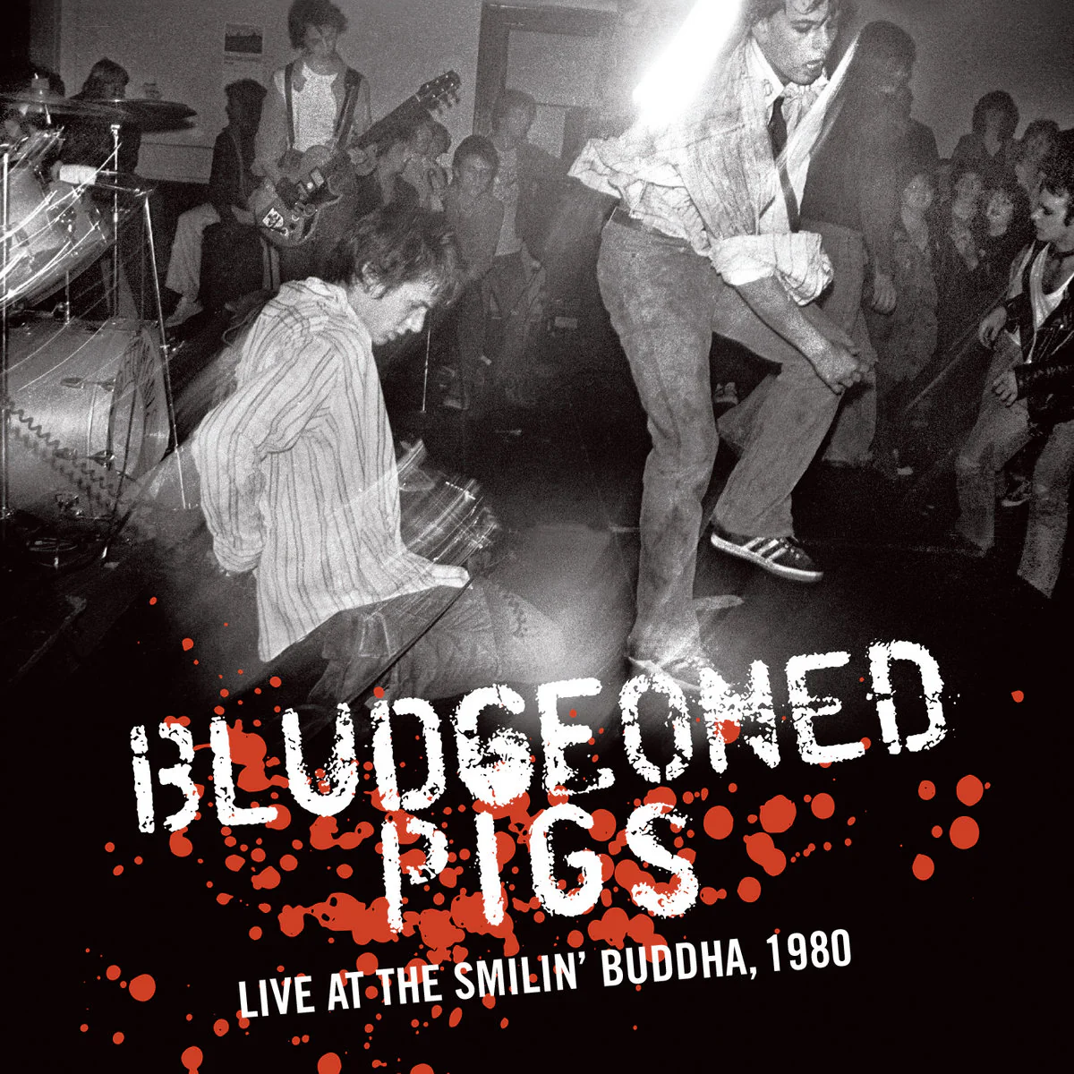Bludgeoned Pigs - Live At Smilin Buddha 7" (New Vinyl)