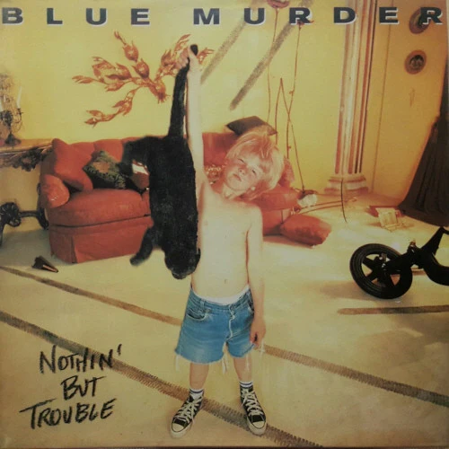 Blue Murder - Nothin' But Trouble (Blue w/ Black Cat Swirl)(2LP)(New Vinyl)