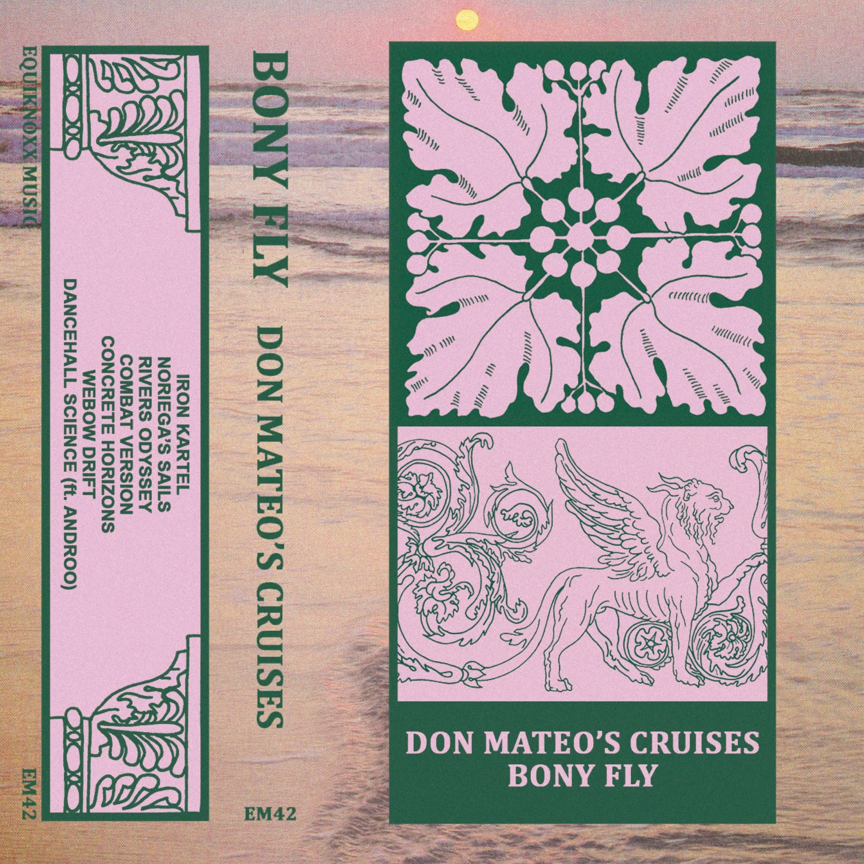 Bony Fly - Don Mateo's Cruises (New Cassette)