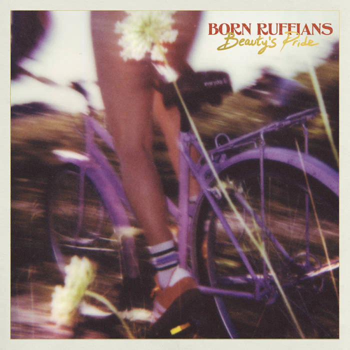 Born Ruffians  - Beauty's Pride (New CD)