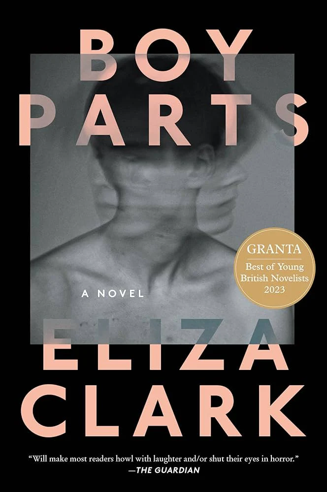 Boy Parts (New Book)