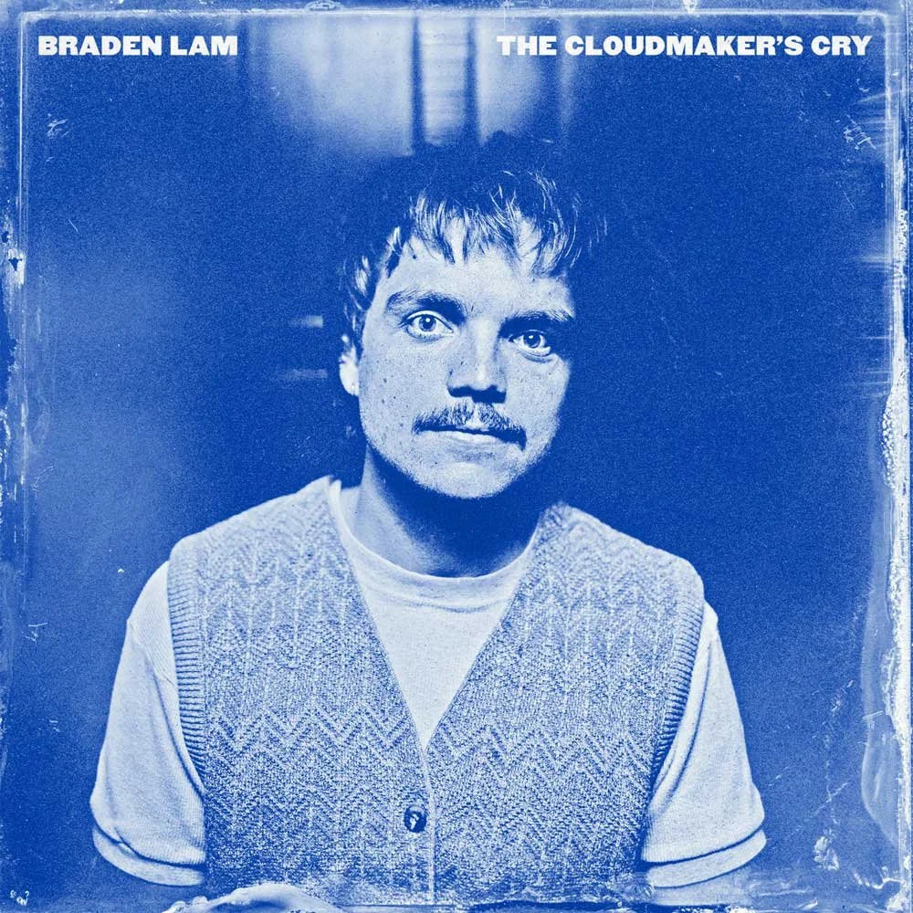 Braden Lam - The Cloudmaker's Cry (New Vinyl)