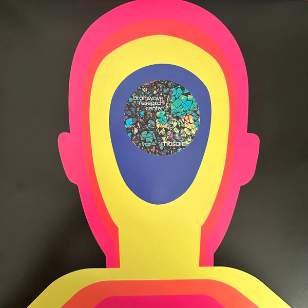 Brainwave Research Center - Mosaic (New Vinyl)