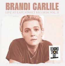 Brandi Carlile - Live At Easy Street Records Vol. 2 (RSD 2026) (New Vinyl)