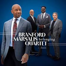 Branford Marsalis Quartet - Belonging (New CD)
