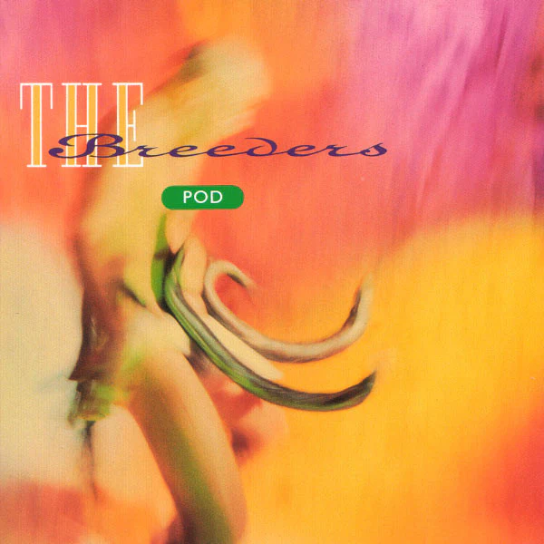 Breeders - Pod (New CD)