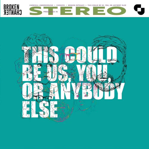 Broken Chanter - This Could Be Us, You, Or Anybody Else (New CD)