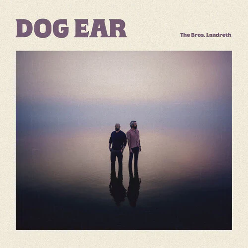 Bros. Landreth - Dog Ear (Altamira Coloured Vinyl) (New Vinyl)