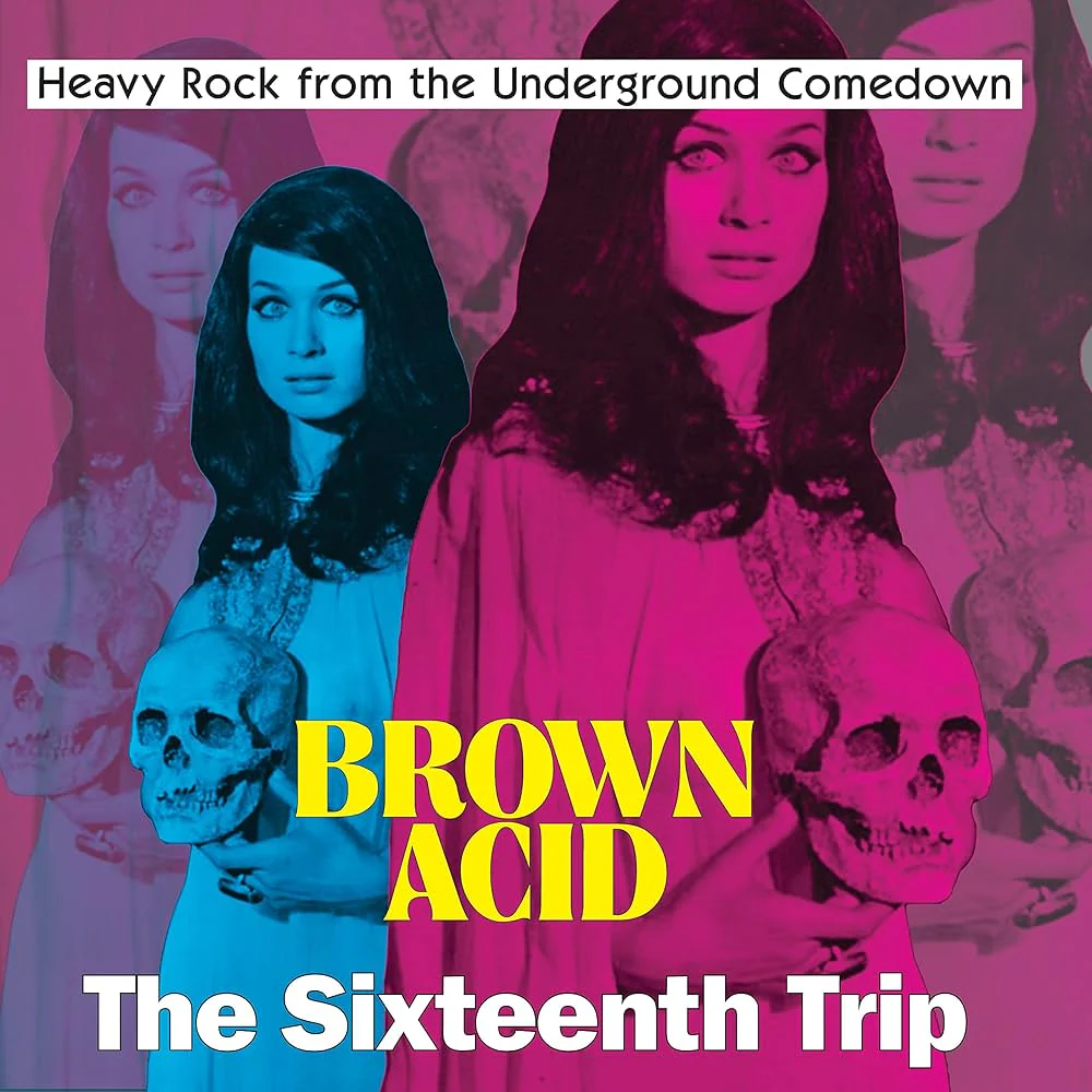 Brown Acid - The Sixteenth Trip (New CD)