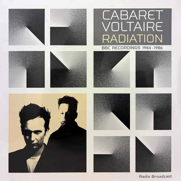 Cabaret Voltaire - Radiation: BBC Recordings 1984-1986 (New Vinyl)