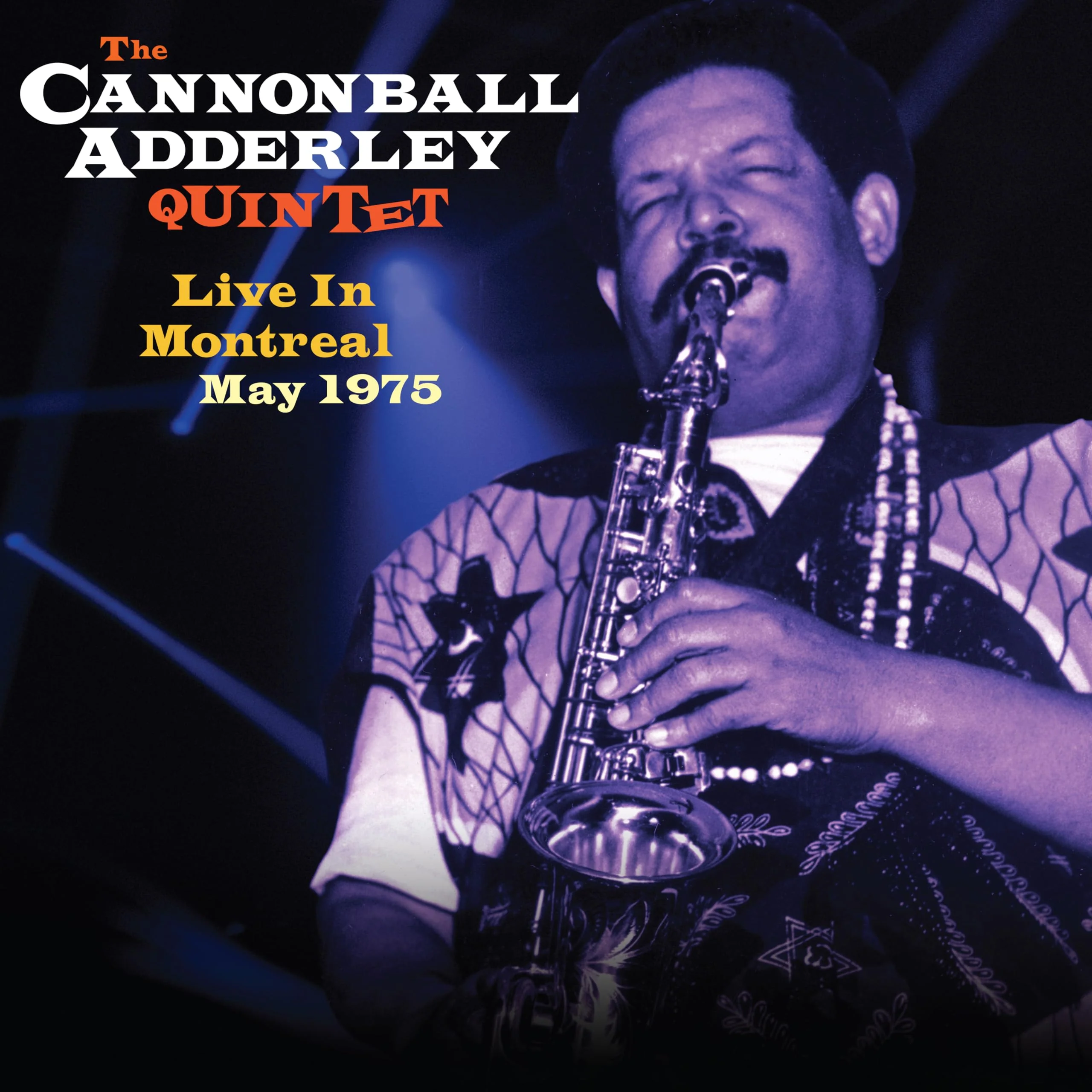 Cannonball Adderley Quintet - Live In Montreal May 1975 (New Vinyl)