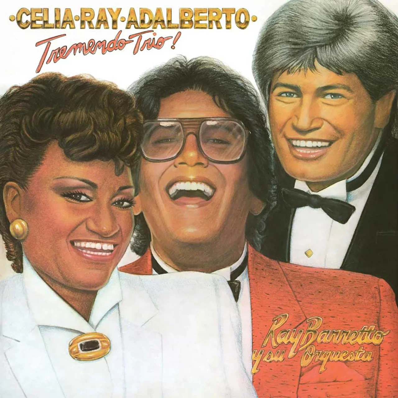 Celia Cruz, Ray Barretto & Adalberto Santiago  - Tremendo Trio! (Remastered 2025) (New Vinyl)