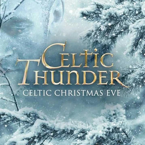 Celtic Thunder - Celtic Christmas Eve (White Vinyl) (New Vinyl)