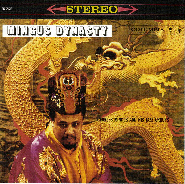 Charles Mingus And His Jazz Groups – Mingus Dynasty (New Vinyl)