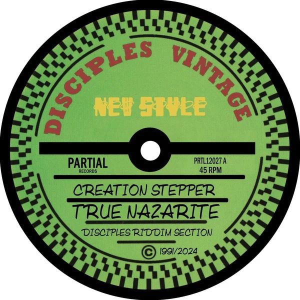 Creation Stepper & Disciples - True Nazarite (12") (New Vinyl)