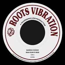 Daweh Congo - Nah Gun Fi War (7") (New Vinyl)