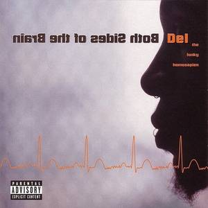 Del The Funky Homosapien - Both Sides Of The Brain (New Vinyl)