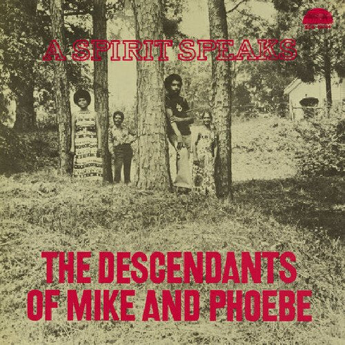Descendants Of Mike & Phoebe - A Spirit Speaks (RSD Black Friday 2025)  (New Vinyl)