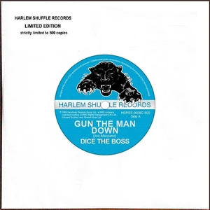 Dice The Boss - Gun The Man Down / Your Boss DJ 7" (New Vinyl) (Copy)
