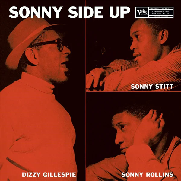 Dizzy Gillespie, Sonny Stitt, Sonny Rollins - Sonny Side Up (Verve Vault) (New Vinyl)