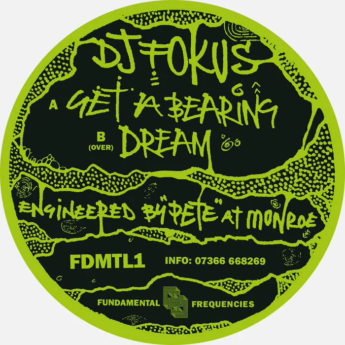 DJ Fokus - Get a Bearing/Dream (New Vinyl)