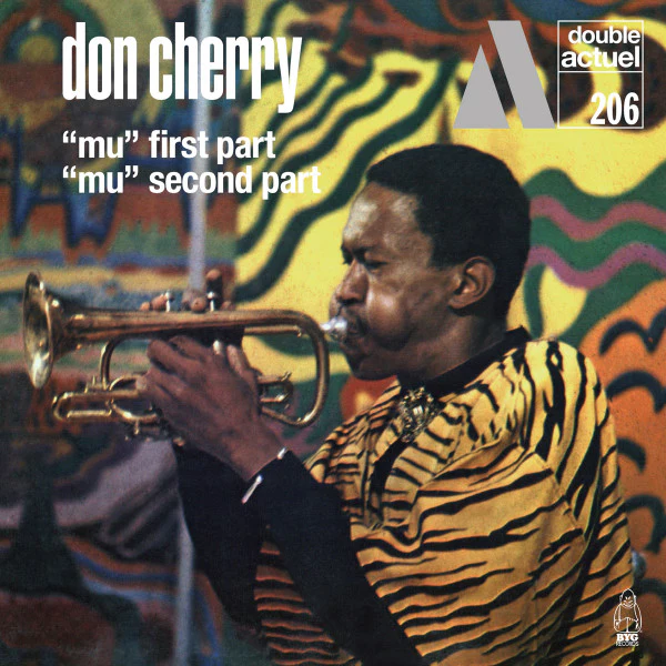 Don Cherry - "Mu" First Part / "Mu" Second Part (2CD) (New CD)