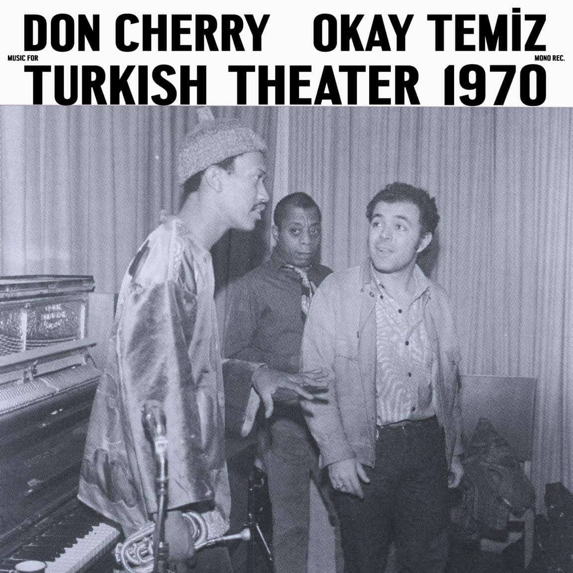 Don Cherry & Okay Temiz - Turkish Theater 1970 (New Vinyl)