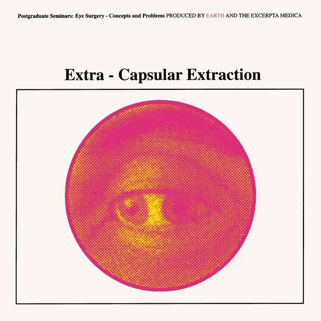 Earth - Extra-Capsular Extraction (Yellow Vinyl) (RSD 2026) (New Vinyl)