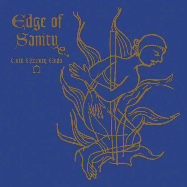Edge Of Sanity - Until Eternity Ends (New Vinyl)