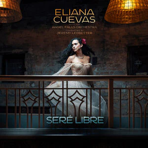 Eliana Cuevas - Sere Libre (New Vinyl)