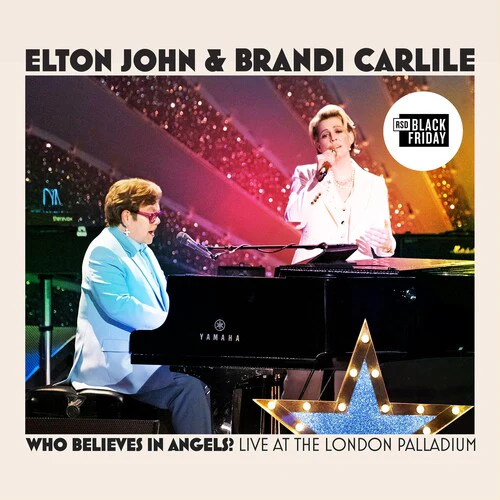 Elton John & Brandi Carlile - Who Believes In Angels? Live At The London Palladium (RSD BF 2025) (New Vinyl)