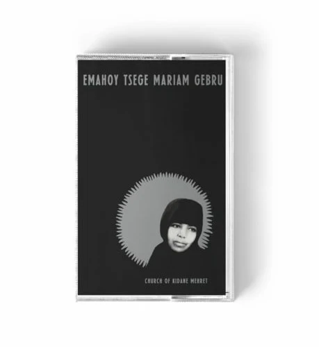 Emahoy Tsege Mariam Gebru - Church Of Kidane Mehret (New Cassette)
