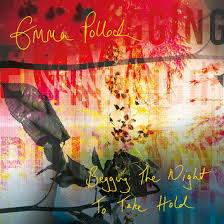 Emma Pollock - Begging The Night To Take Hold (Yellow Vinyl) (New Vinyl)