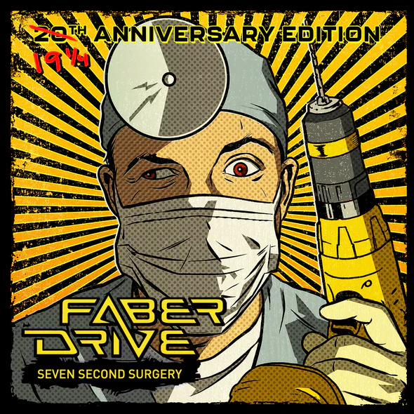 Faber Drive - Seven Second Surgery (19 1/4 Anniversary Edition) (New Vinyl)