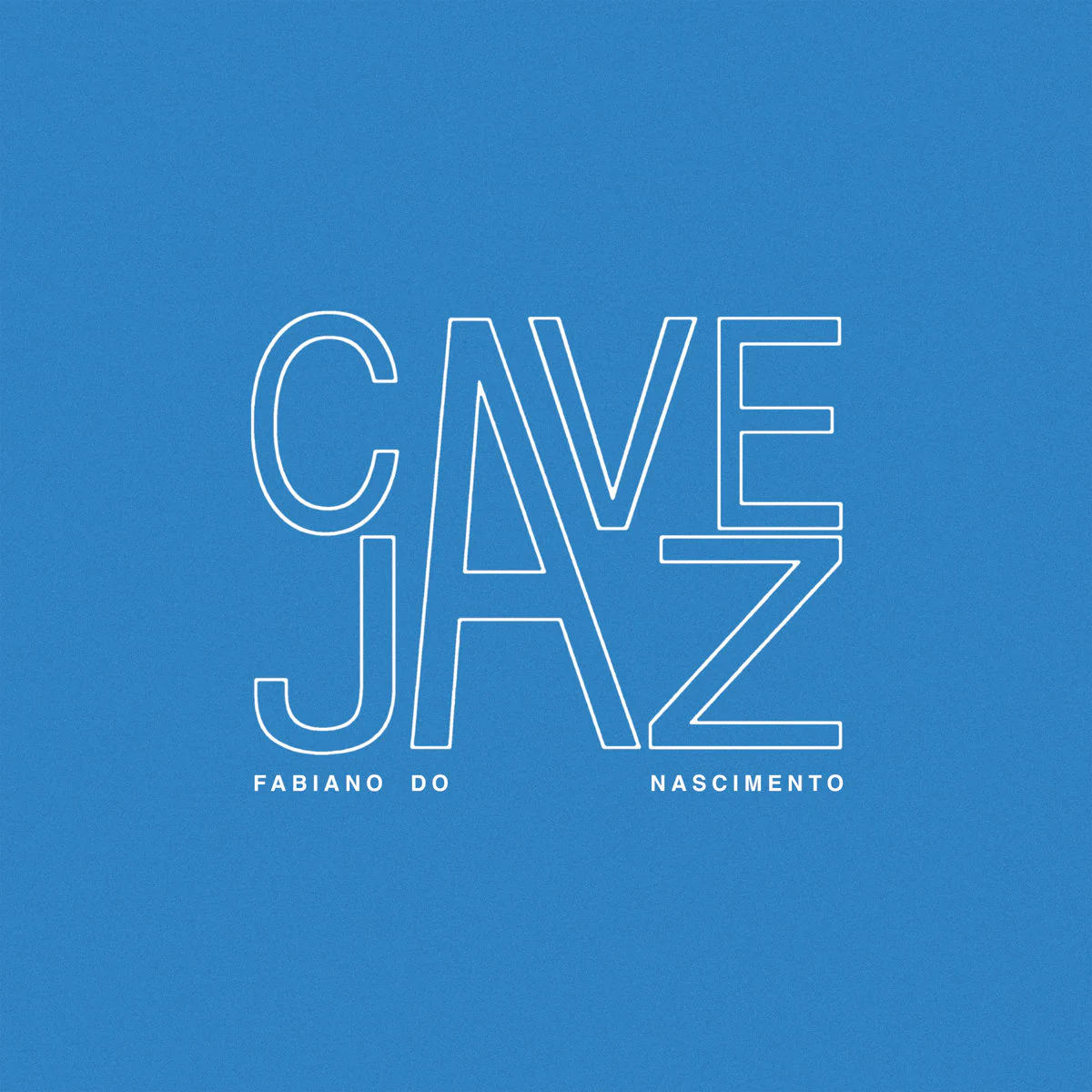 Fabiano Do Nascimento - Cavejaz (New Vinyl)