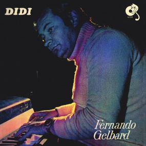 Fernando Gelbard - Didi (New Vinyl)