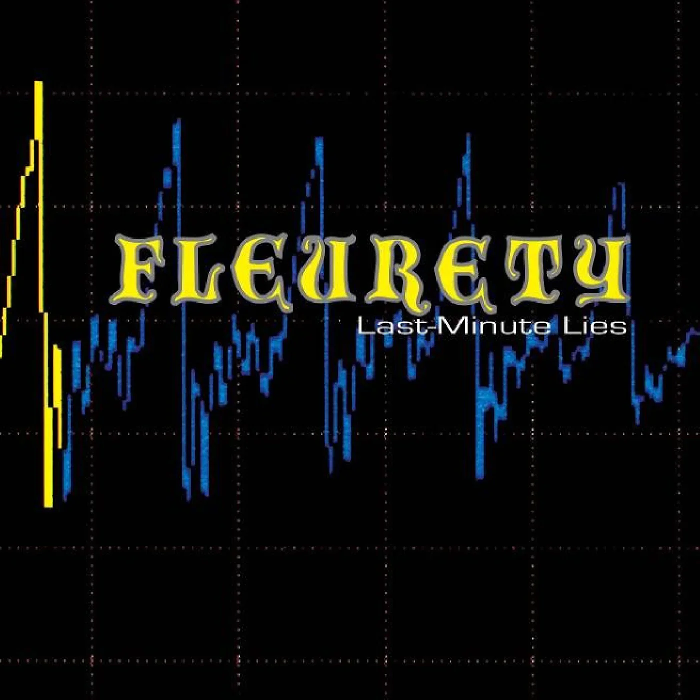 Fleurety - Last Minute Lies / I Left The Planet (New Vinyl)