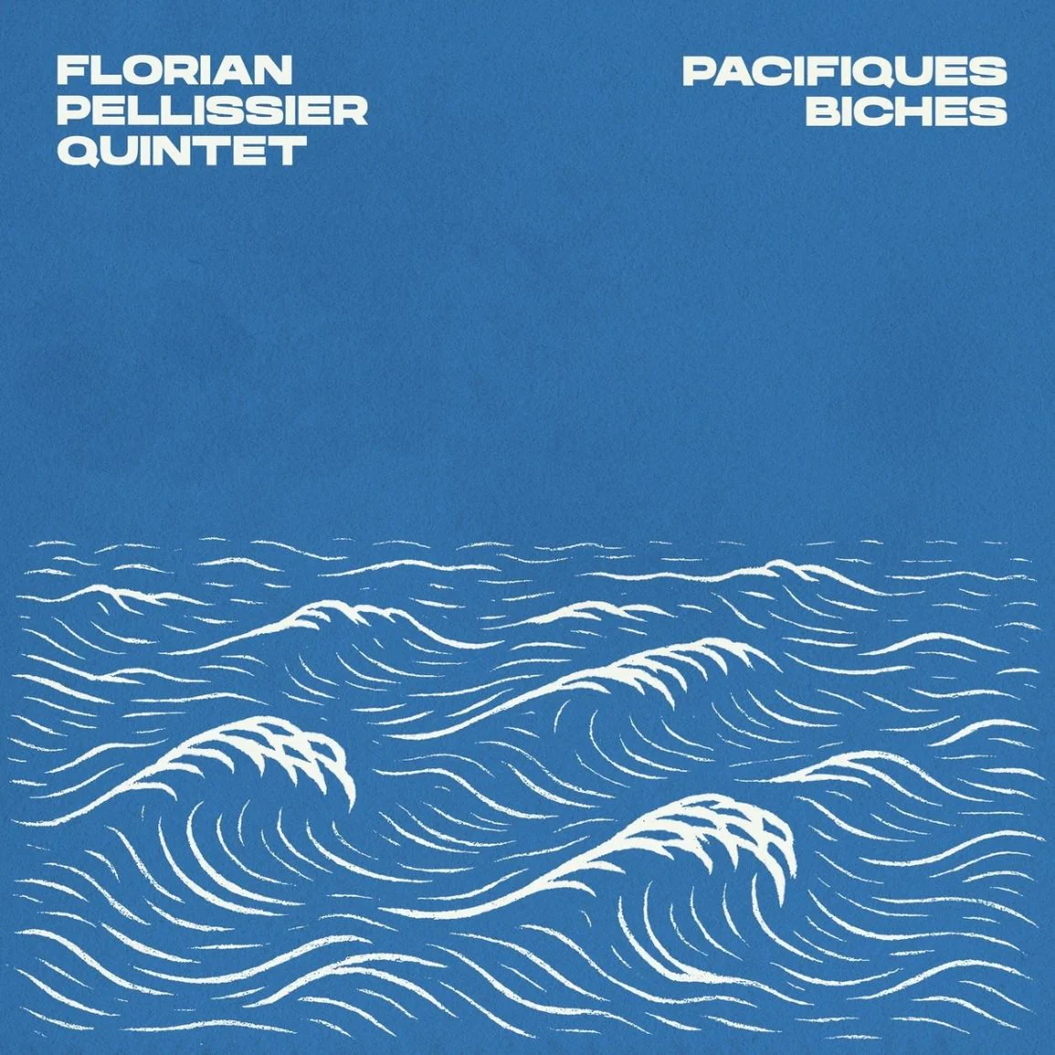 Florian Pellissier Quintet - Pacifiques Biches (New Vinyl)