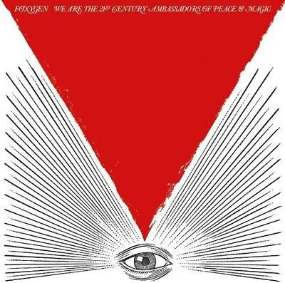 Foxygen - We Are The 21st Century Ambassadors Of Peace & Magic (New CD)
