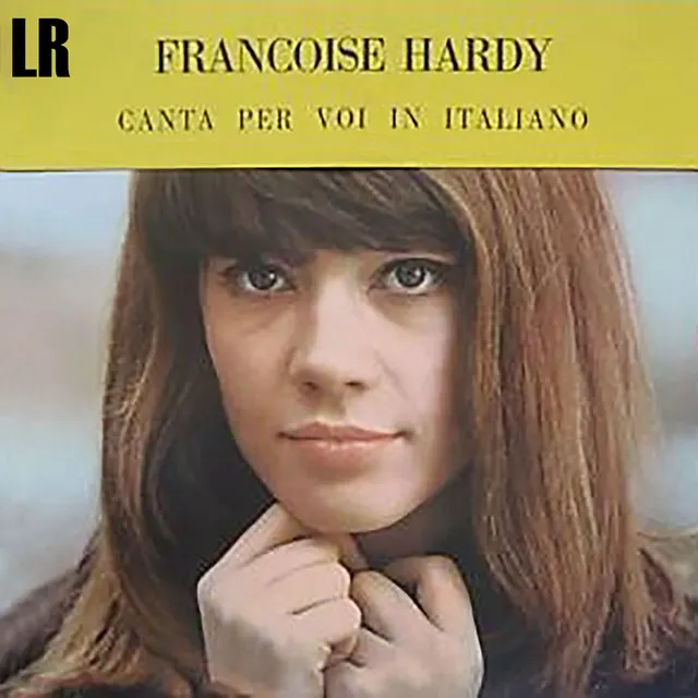 Fran?ºoise Hardy - Canta Per Voi In Italiano (New CD)