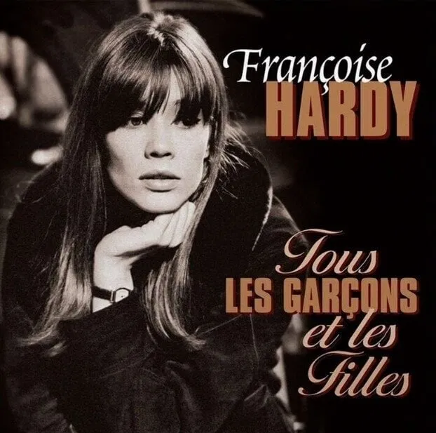 Fran?ºoise Hardy - Tous Les Garcons Et Les Filles (New CD)
